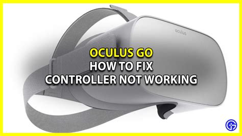 fix controller  working  oculus