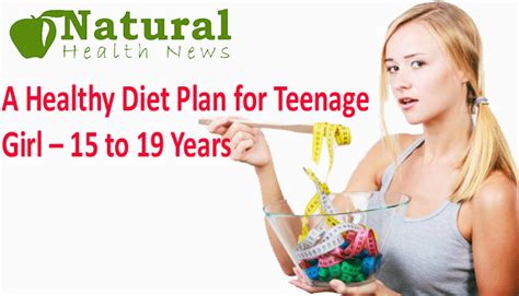 healthy diet plan  teenage girl    years