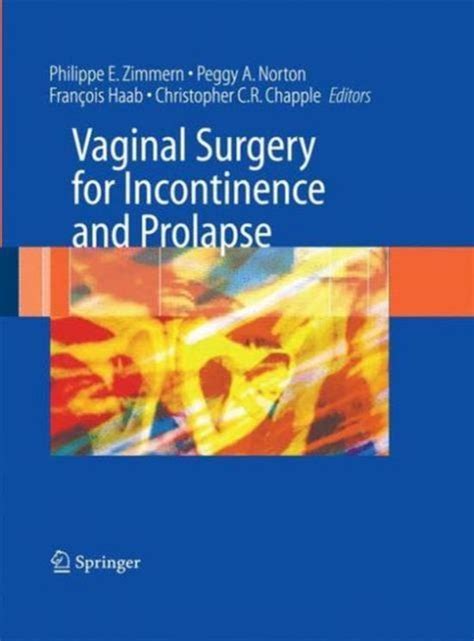 vaginal surgery for incontinence and prolapse 9781447160762 zimmern