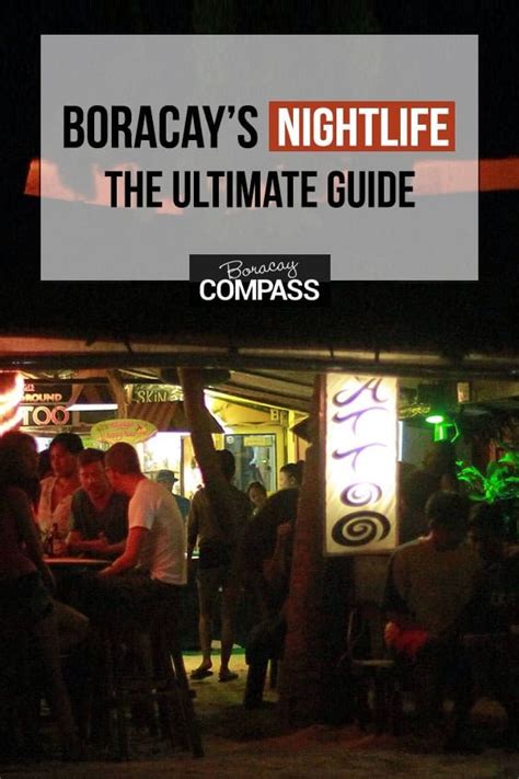 Boracay S Nightlife The Ultimate Guide Boracaycompass Night Life