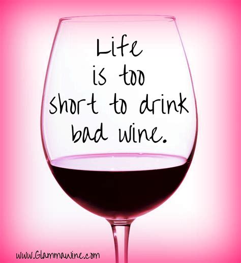 Life Is Too Short To Drink Bad Wine Card Art Art Cards Wine Quotes