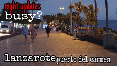 vlog  lanzarote puerto del carmen spain  night walk  main strip youtube