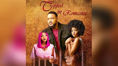 Trapped In Romance Nollywood Movie 2019 [mp4 Hd Download