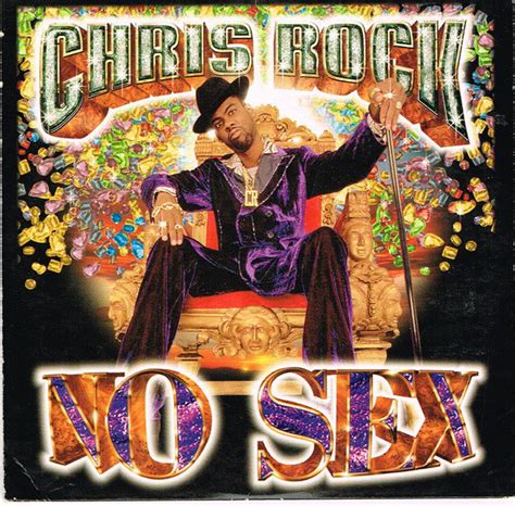 Chris Rock No Sex 1999 Cd Discogs
