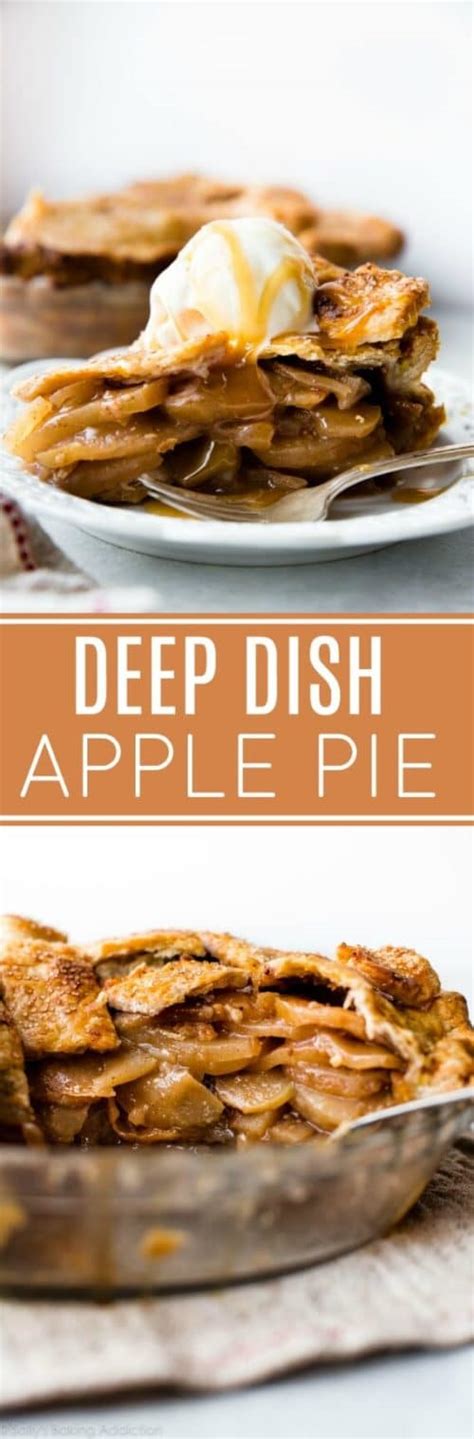 Deep Dish Apple Pie Sallys Baking Addiction