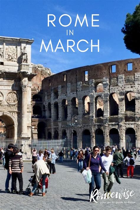 rome  march   expect    plan  trip italy