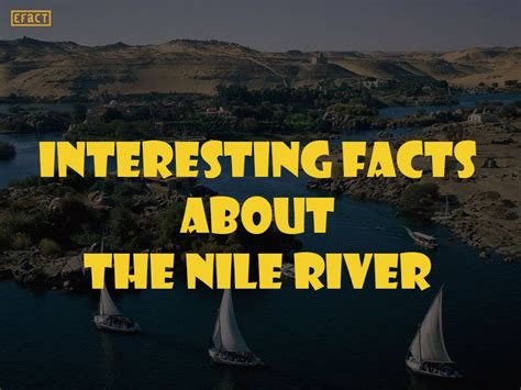 what are some facts about the nile river