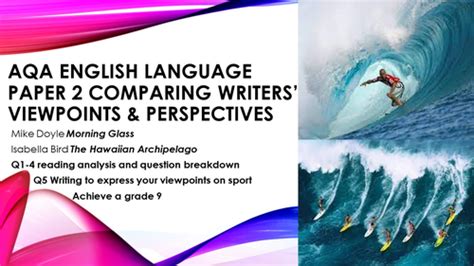 aqa gcse english lang paper  surfing sport compare writers