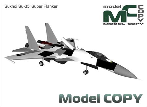 Sukhoi Su 35 Super Flanker 3d Model 13827 Model Copy World