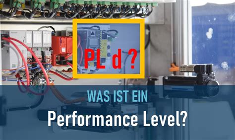 der performance level bei der risikobeurteilung nach maschinenrichtlinie dirk leitsch