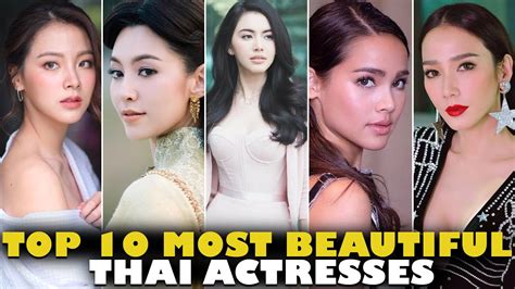 Top 10 Most Beautiful Thai Actresses 2021 Youtube