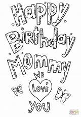 Birthday Happy Coloring Mom Mommy Pages Doodle Printable Colouring Print Kids Drawing Sheets Activity Shelter Paper Visit Mothers sketch template