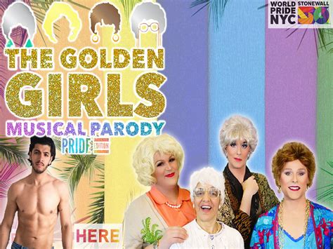Golden Girls Pride Edition Tickets New York Todaytix