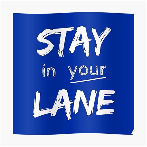 stay   lane poster  briannacole redbubble