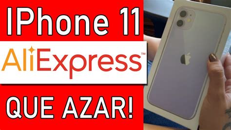 comprei um iphone   aliexpress dessa vez dei azar youtube