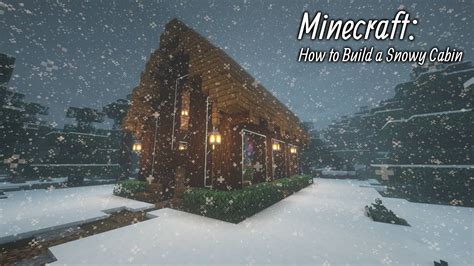 minecraft   build  snowy cabin youtube