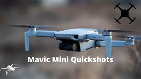 mavic mini quickshots tutorial  demo youtube