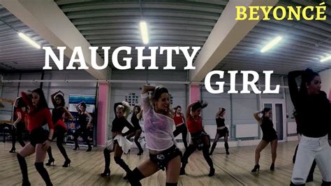 Beyoncé Naughty Girl Choreography By Edina Kosztka Sensdance Youtube