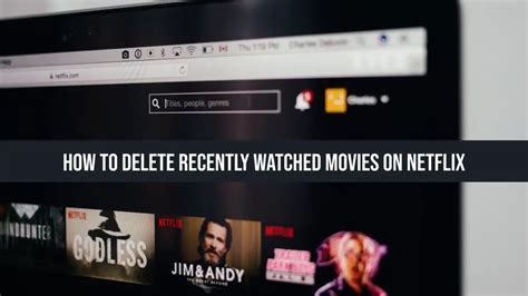 delete  watched movies  netflix