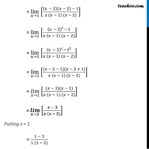 Example 2 Find The Limit Lim X → 1 [ X 2 X 2 X 1 X
