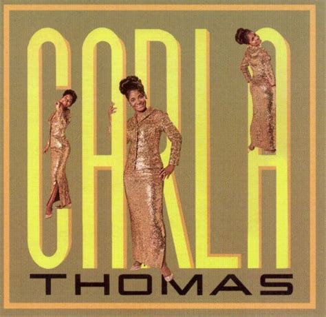 Carla Carla Thomas Songs Reviews Credits Allmusic