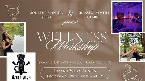 wellness workshop lizard yoga austin january   alleventsin