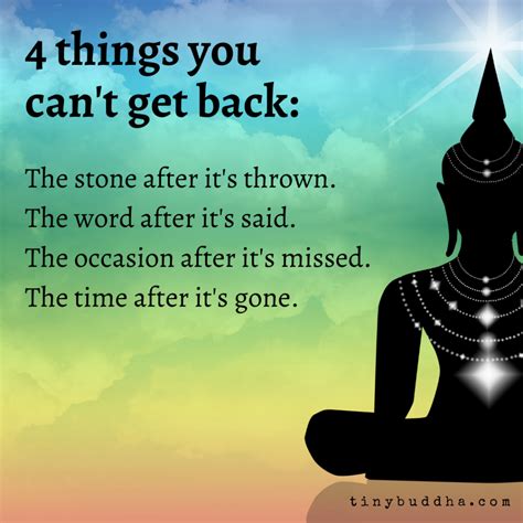 4 Things You Cant Get Back Tiny Buddha In 2022 Cute Inspirational