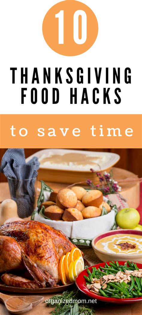 10 Thanksgiving Food Hacks To Save Time The Organized Mom