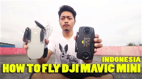 menerbangkan dji mavic mini  pemula   fly dji mavic mini beginer guide