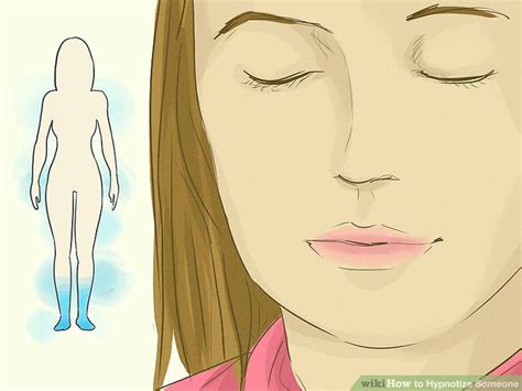 how to hypnotize someone with pictures wikihow