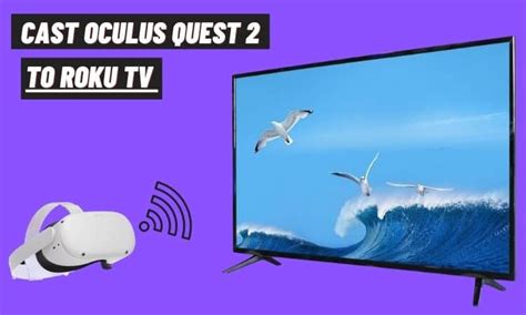 cast oculus quest   roku tv chromecast samsungtv  cable