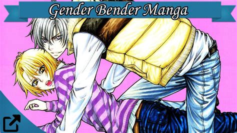 top 10 gender bender manga 2014 all the time ジェンダー·ベンダーマンガ youtube