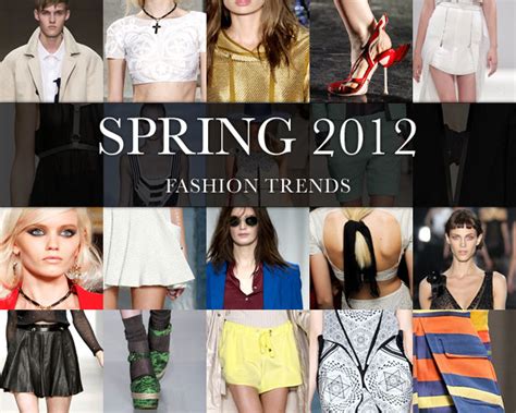 spring 2012 fashion trends summer 2012 fashion
