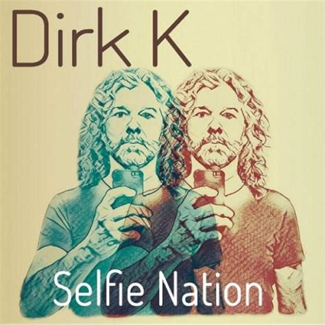 Dirk K Selfie Nation Smooth Jazz Daily