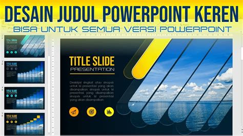 tutorial  membuat presentasi  menarik  keren  powerpoint