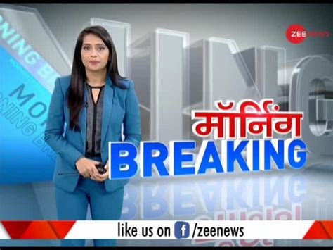morning breaking watch top news stories of the day 17th november 2019 zee news