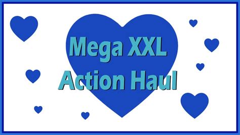 xxl mega action haul youtube