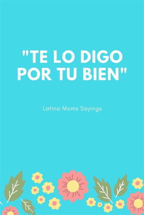 9 Phrases That Latina Moms Say Hispanic Mama Decir No
