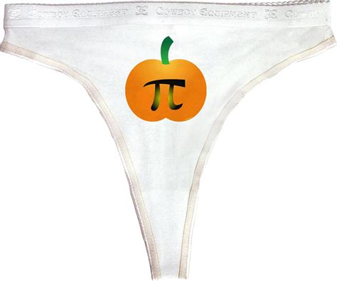 Pumpkin Pi Pumpkin Pie Thanksgiving Womens Thong Underwear