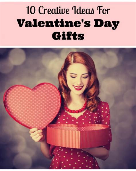 top  creative ideas  valentines day gifts family focus blog