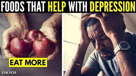 Foods Help Anxiety Depression 15 Foods That Make Your Depression Or