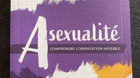 librairie asexualité comprendre l orientation invisible vivre trans