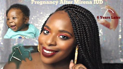 Can You Get Pregnant After Mirena Iud 6 Years Later