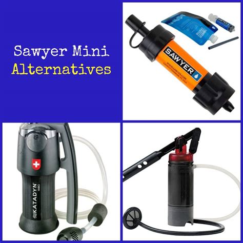 sawyer mini alternatives    love  sawyer mini backdoor survival