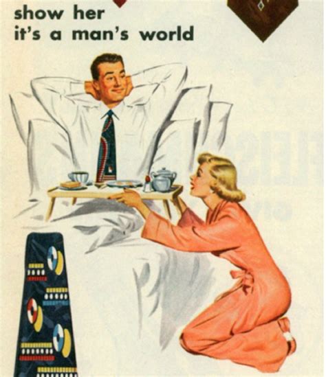 shockingly offensive sexist vintage ads that look