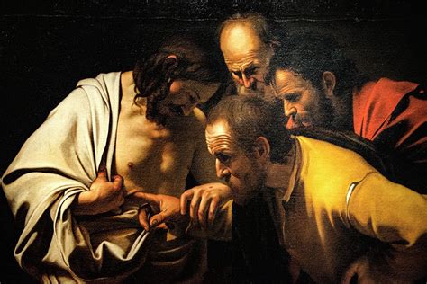 The Story Behind Incredulity “the Incredulity Of Saint Thomas” By