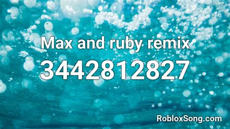 max  ruby remix roblox id roblox  codes