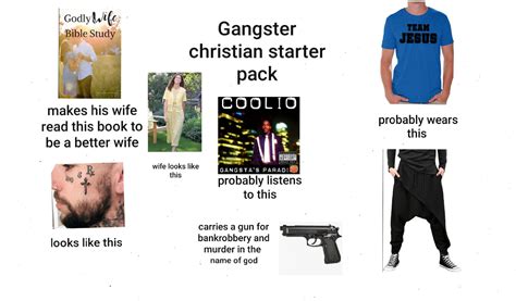 gangster christian starterpack rstarterpacks starter packs   meme