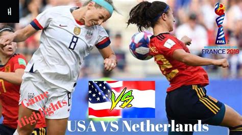 united states vs netherlands 2019 womens world cup tm highlights