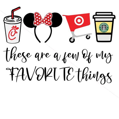 these are a few of my favorite things svg etsy